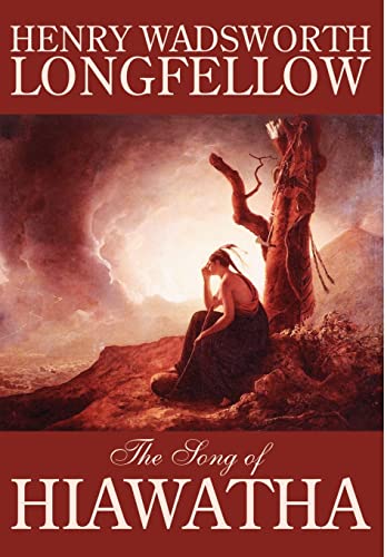 Beispielbild fr The Song of Hiawatha by Henry Wadsworth Longfellow, Fiction, Classics, Literary zum Verkauf von AwesomeBooks