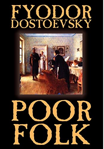 Beispielbild fr Poor Folk by Fyodor Mikhailovich Dostoevsky, Fiction zum Verkauf von AwesomeBooks