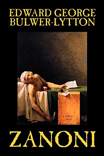 Beispielbild fr Zanoni by Edward Bulwer-Lytton, Body, Mind & Spirit: Hermetism & Rosicrucianism zum Verkauf von WorldofBooks