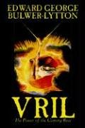 9781592248858: Vril, The Power of the Coming Race by Edward George Lytton Bulwer-Lytton, Science Fiction