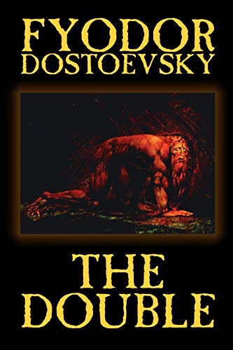 Beispielbild fr The Double by Fyodor Mikhailovich Dostoevsky, Fiction, Classics zum Verkauf von Lucky's Textbooks