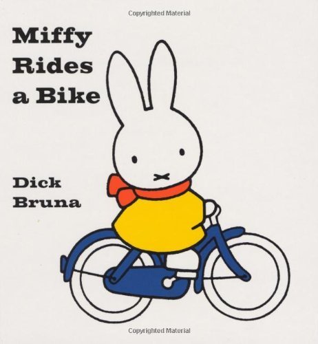 Stock image for Miffy Rides a Bike for sale by ThriftBooks-Atlanta