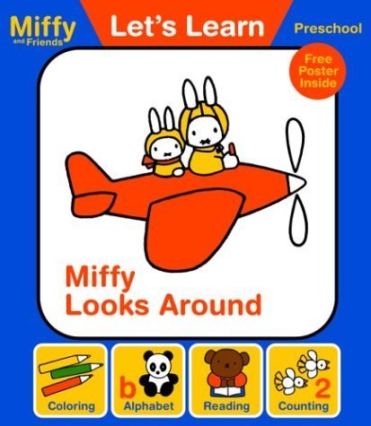 Miffy Looks Around (Let's Learn) (9781592261734) by Bruna, Dick