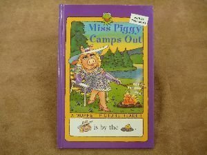 Beispielbild fr Miss Piggy Camps Out (A MUPPETT PICTURE READER) zum Verkauf von Better World Books