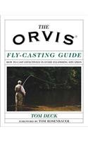 Stock image for The Orvis Fly-Casting Guide: How to Cast Effectively in Every Fly-Fishing Situation for sale by Spike706