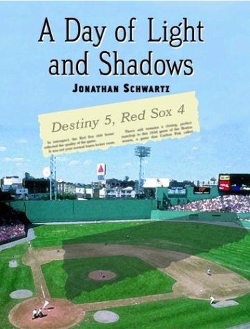 Stock image for A Day of Light and Shadows: One Die-Hard Red Sox Fan and His Game of a Lifetime: The Boston-New York Playoff, 1978 for sale by Front Cover Books