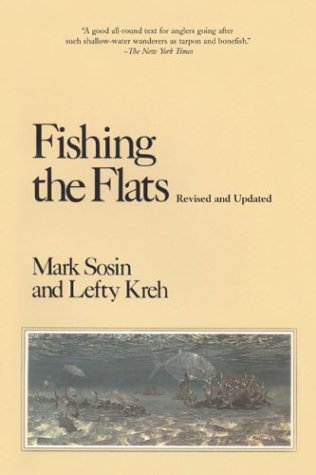 9781592280759: Fishing the Flats, (REV & Updated)