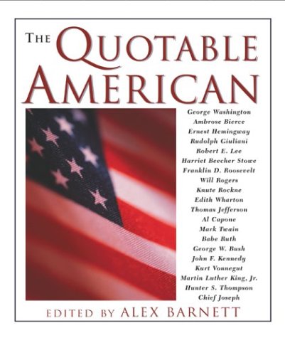 Beispielbild fr The Quotable American zum Verkauf von HPB Inc.