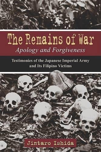 Beispielbild fr The Remains of War: Apology and Forgiveness zum Verkauf von Wonder Book