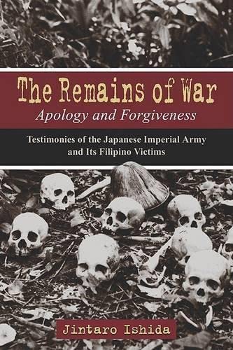 Imagen de archivo de The Remains of War: Apology and Forgiveness a la venta por Lowry's Books