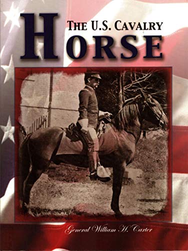 9781592281589: The U.S. Cavalry Horse