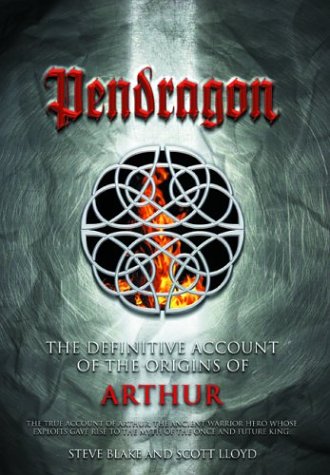Beispielbild fr Pendragon: The Definitive Account of the Origins of Arthur zum Verkauf von More Than Words