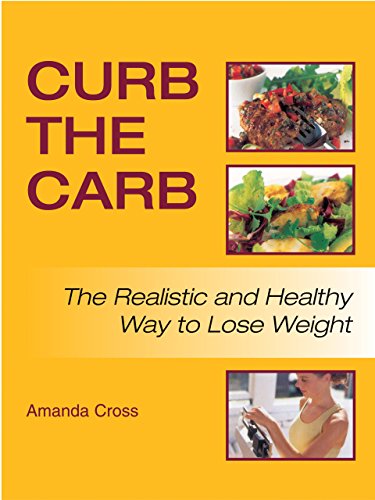 9781592282036: Curb the Carb: The Realistic and Healthy Way to Lose Weight