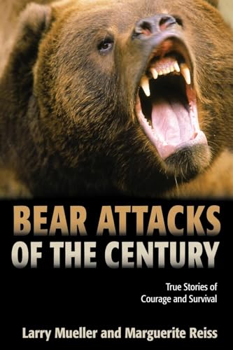 Beispielbild fr Bear Attacks of the Century : True Stories of Courage and Survival zum Verkauf von Better World Books