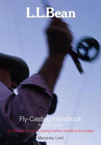 Stock image for L.L. Bean Fly-Casting Handbook, Revised and Updated for sale by Irish Booksellers