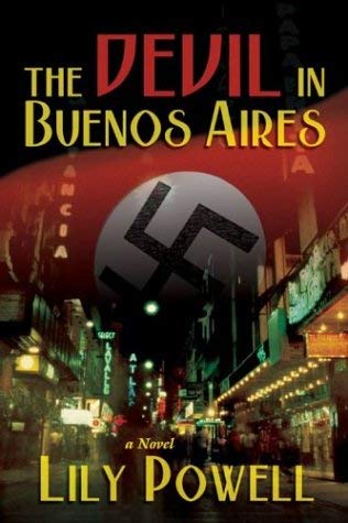 Stock image for The Devil in Buenos Aires: A Novel for sale by Nealsbooks