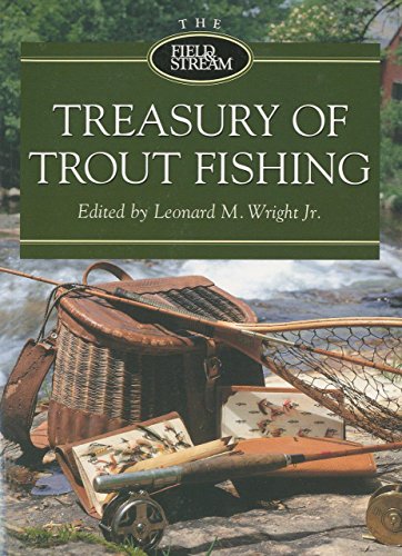 Beispielbild fr The Field & Stream Treasury of Trout Fishing zum Verkauf von Half Price Books Inc.