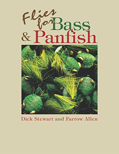 Flies for Bass & Panfish (9781592283088) by Stewart, Dick; Allen, Farrow