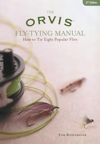 Stock image for Orvis Fly-Tying Manual: How to Tie Eight Popular Flies for sale by ThriftBooks-Atlanta