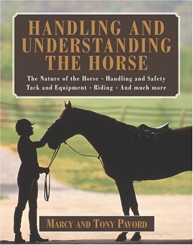 Imagen de archivo de Handling and Understanding the Horse a la venta por Better World Books: West