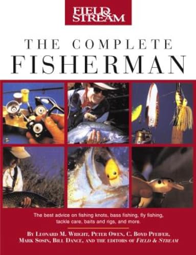 Imagen de archivo de Field & Stream The Complete Fisherman a la venta por Wonder Book