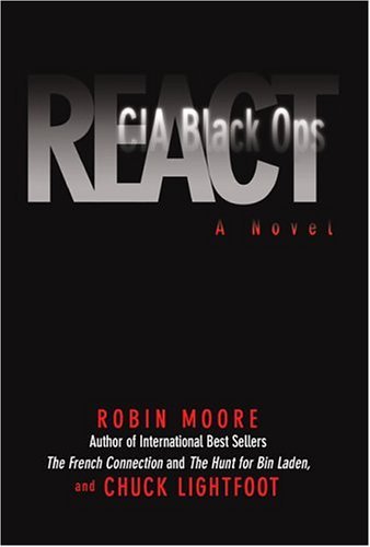 Stock image for React: CIA Black Ops, a Novel for sale by Wonder Book