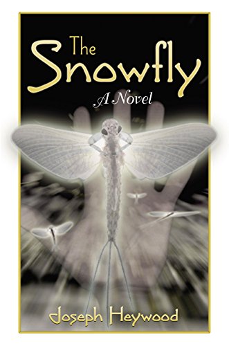 Imagen de archivo de The Snowfly: A Novel a la venta por New Legacy Books