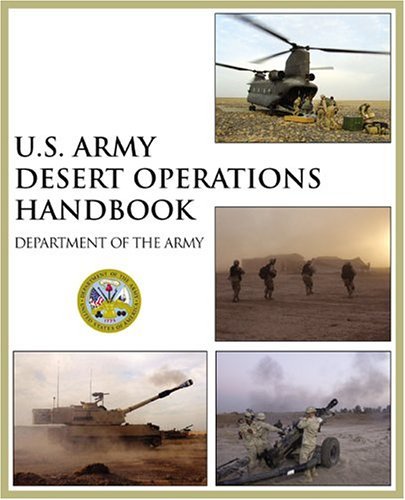 Beispielbild fr U.S. Army Desert Operations Handbook zum Verkauf von Wonder Book