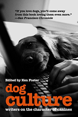 Imagen de archivo de Dog Culture: Writers On The Character Of Canines a la venta por HPB-Emerald