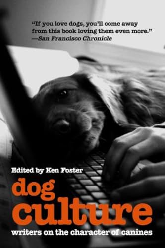 9781592285389: Dog Culture: Writers On The Character Of Canines