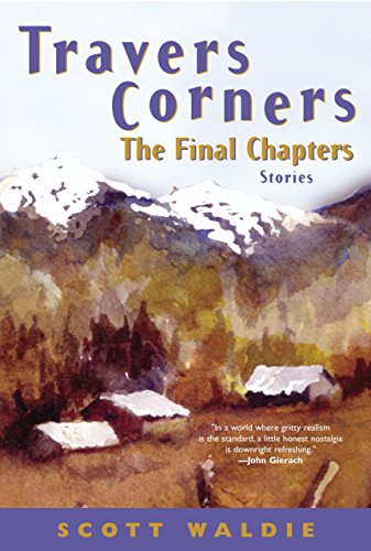 Beispielbild fr Travers Corners: The Final Chapters zum Verkauf von Goodwill Books