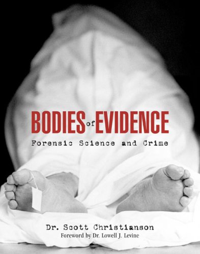 Stock image for Bodies of Evidence : Forensic Science and Crime for sale by Better World Books