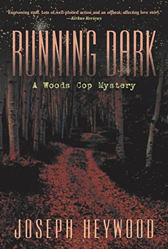 Beispielbild fr Running Dark : A Woods Cop Mystery zum Verkauf von Better World Books