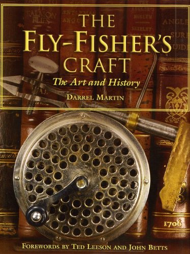 Stock image for The Fly Fisher's Craft: The Art And History for sale by Magers and Quinn Booksellers