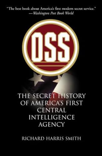 Stock image for OSS: The Secret History Of America's First Central Intelligence Agency for sale by Stories & Sequels