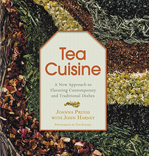 Stock image for Tea Cuisine: A New Approach to Flavoring Contemporary and Traditional Dishes for sale by Wonder Book