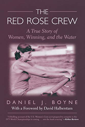 9781592287581: Red Rose Crew: A True Story of Women, Winning, and the Water