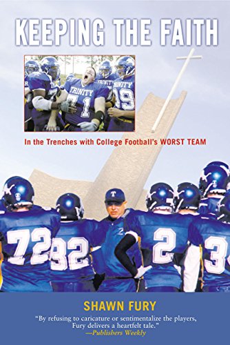 Stock image for Keeping the Faith: In the Trenches with College Football's Worst Team for sale by SecondSale
