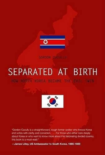 Beispielbild fr Separated at Birth : How North Korea Became the Evil Twin zum Verkauf von Better World Books