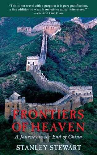 Beispielbild fr Frontiers of Heaven : A Journey to the End of China zum Verkauf von Better World Books