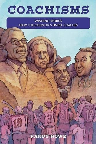 Stock image for Coachisms: Winning Words from the Country's Finest Coaches for sale by ThriftBooks-Atlanta