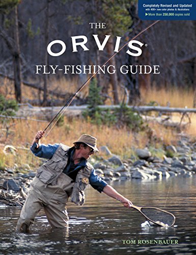 9781592288182: Orvis Fly-Fishing Guide, Completely Revised and Updated with Over 400 New Color Photos and Illustrations