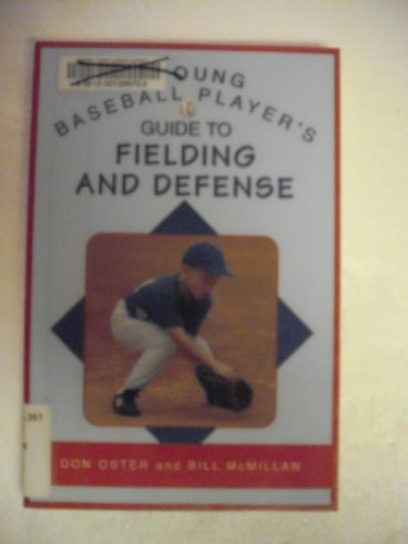 Stock image for A Young Baseball Player's Guide to Fielding and Defense (Young Player's) for sale by SecondSale
