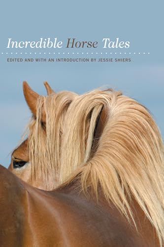Stock image for Incredible Horse Tales (Incredible Tales) for sale by Wonder Book