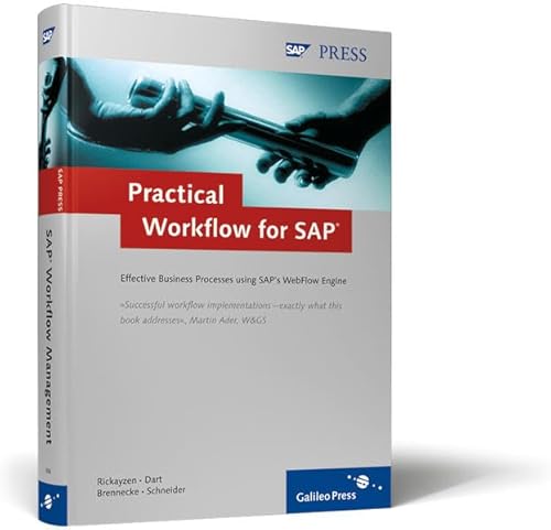 Beispielbild fr Practical Workflow for SAP: Effective Business Processes using SAP's WebFlow Engine zum Verkauf von Your Online Bookstore