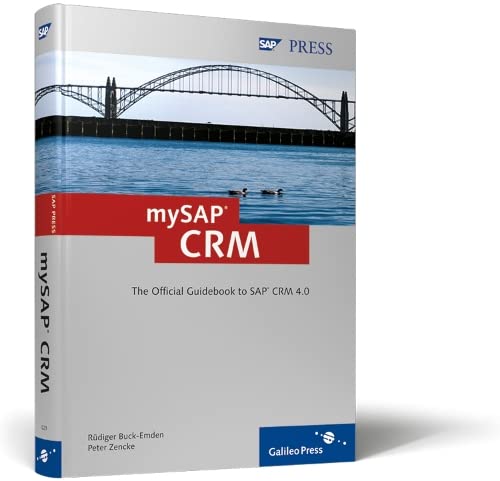 Imagen de archivo de mySAP CRM: The Offcial Guidebook to SAP CRM Release 4.0 a la venta por Open Books