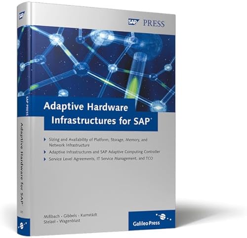 Adaptive Hardware Infrastructures for SAP (9781592290352) by MiÃŸbach, Michael; Gibbels, Peter; KarnstÃ¤dt, JÃ¼rgen; Stelzel, Josef; Wagenblast, Thomas