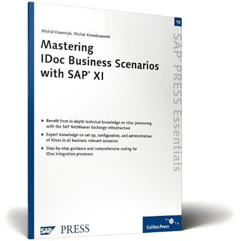 Beispielbild fr Mastering IDoc Business Scenarios with SAP XI: Advance your ability to leverage IDocs in all possible scenarios (SAP-Hefte: Essentials) von Michal Krawczyk (Autor), Michal Kowalczewski zum Verkauf von BUCHSERVICE / ANTIQUARIAT Lars Lutzer