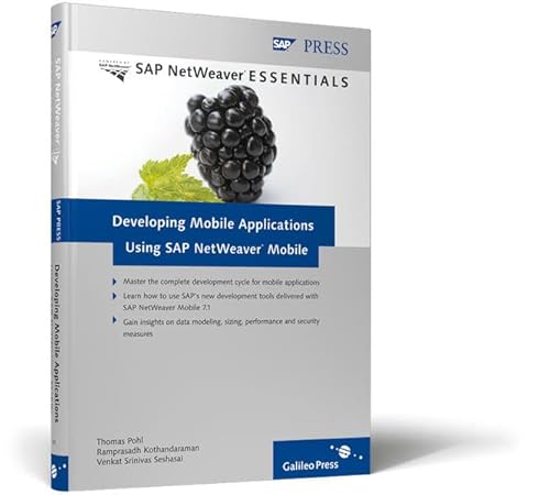 Developing Mobile Applications Using SAP Netweaver Mobile (9781592291410) by Thomas Pohl; Ramprasadh Kothandaraman; Venkat Srinivas Seshasai