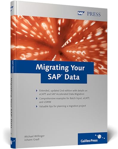 Stock image for Migrating Your Sap Data for sale by Front Cover Books